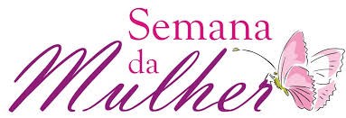 Chá, palestras, exames e brindes marcam Semana da Mulher 